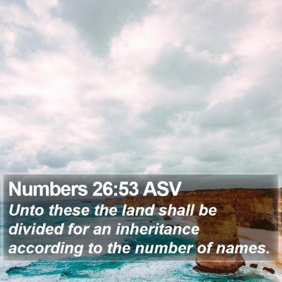 Numbers 26:53 ASV Bible Verse Image
