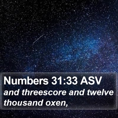 Numbers 31:33 ASV Bible Verse Image