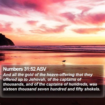 Numbers 31:52 ASV Bible Verse Image