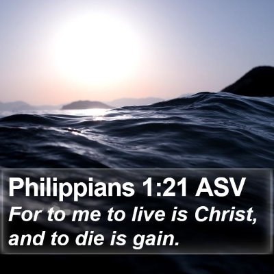 Philippians 1:21 ASV Bible Verse Image