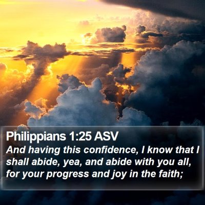 Philippians 1:25 ASV Bible Verse Image