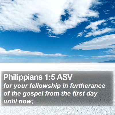 Philippians 1:5 ASV Bible Verse Image