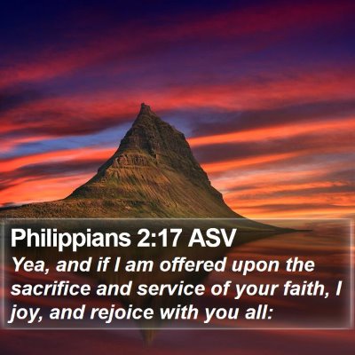 Philippians 2:17 ASV Bible Verse Image