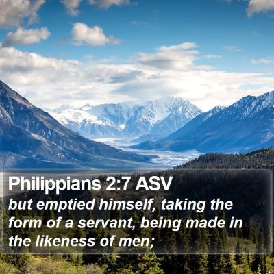 Philippians 2:7 ASV Bible Verse Image