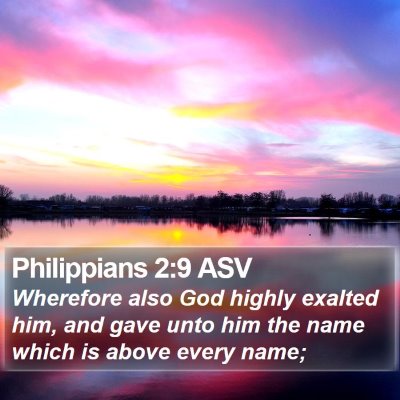 Philippians 2:9 ASV Bible Verse Image