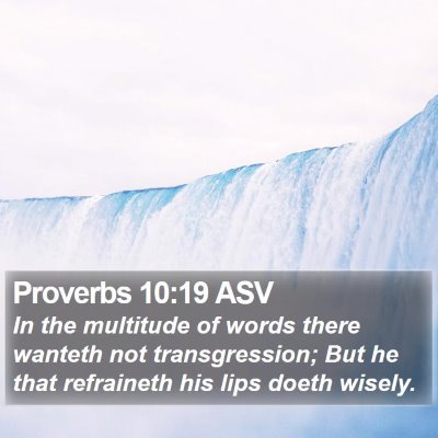 Proverbs 10:19 ASV Bible Verse Image