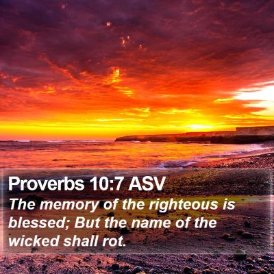 Proverbs 10:7 ASV Bible Verse Image