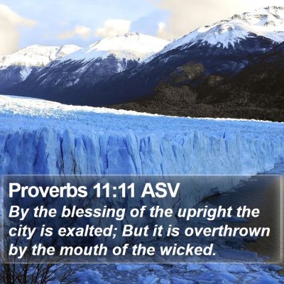 Proverbs 11:11 ASV Bible Verse Image