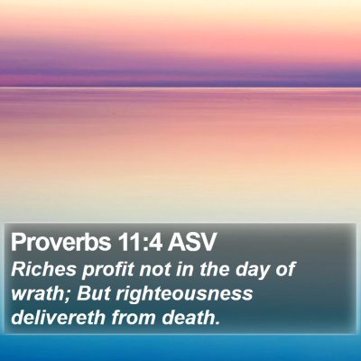 Proverbs 11:4 ASV Bible Verse Image