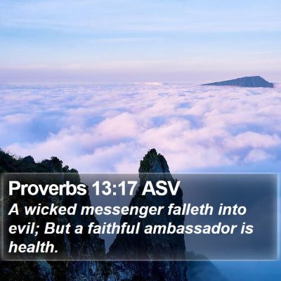 Proverbs 13:17 ASV Bible Verse Image