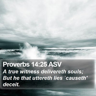 Proverbs 14:25 ASV Bible Verse Image