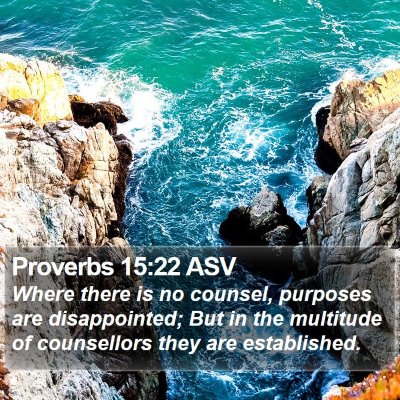 Proverbs 15:22 ASV Bible Verse Image