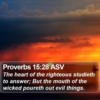 Proverbs 15:28 ASV Bible Verse Image