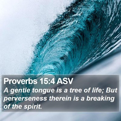 Proverbs 15:4 ASV Bible Verse Image