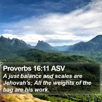 Proverbs 16:11 ASV Bible Verse Image