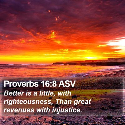 Proverbs 16:8 ASV Bible Verse Image