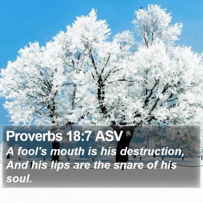 Proverbs 18:7 ASV Bible Verse Image