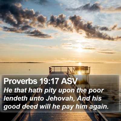 Proverbs 19:17 ASV Bible Verse Image