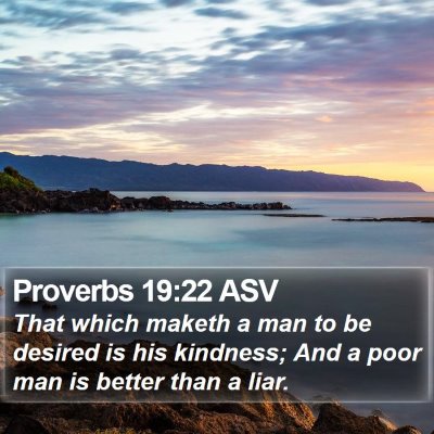 Proverbs 19:22 ASV Bible Verse Image