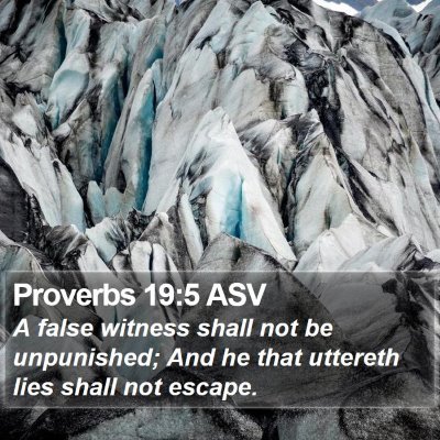 Proverbs 19:5 ASV Bible Verse Image