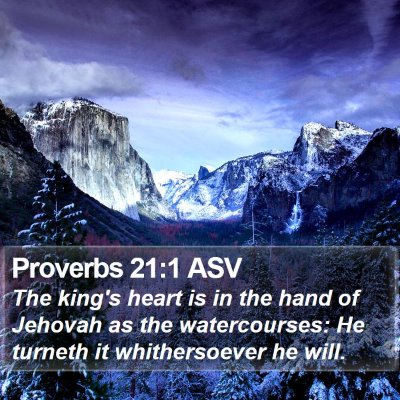 Proverbs 21:1 ASV Bible Verse Image
