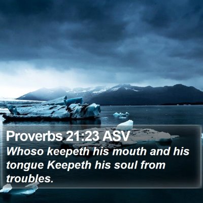 Proverbs 21:23 ASV Bible Verse Image