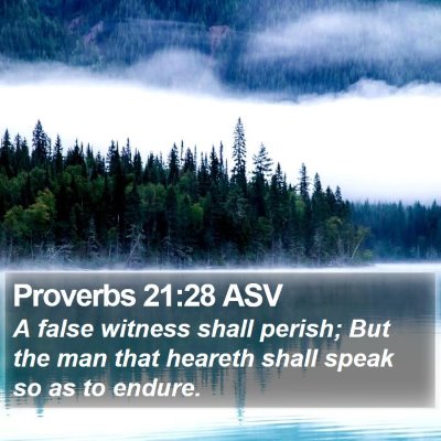 Proverbs 21:28 ASV Bible Verse Image