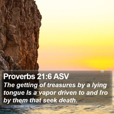 Proverbs 21:6 ASV Bible Verse Image