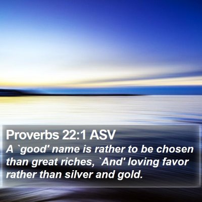 Proverbs 22:1 ASV Bible Verse Image