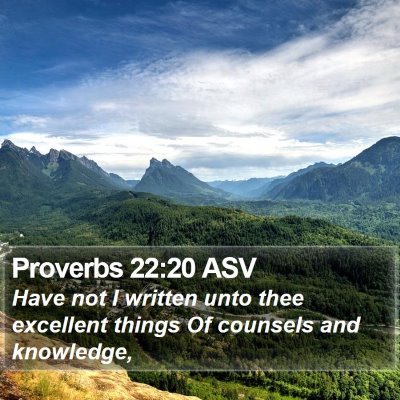 Proverbs 22:20 ASV Bible Verse Image