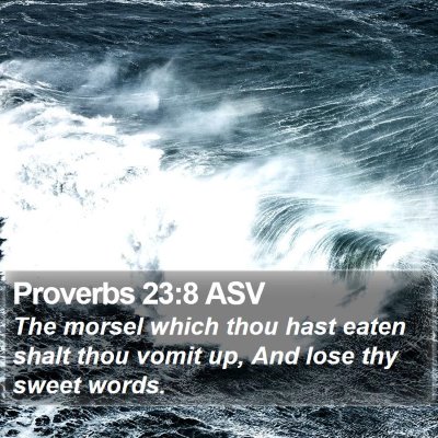 Proverbs 23:8 ASV Bible Verse Image