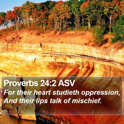 Proverbs 24:2 ASV Bible Verse Image