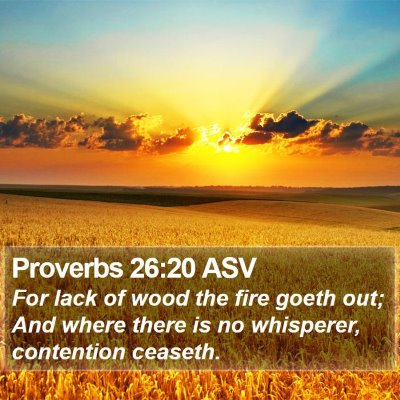 Proverbs 26:20 ASV Bible Verse Image