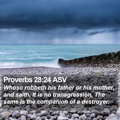 Proverbs 28:24 ASV Bible Verse Image