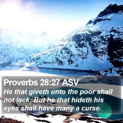 Proverbs 28:27 ASV Bible Verse Image