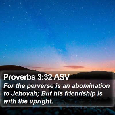 Proverbs 3:32 ASV Bible Verse Image