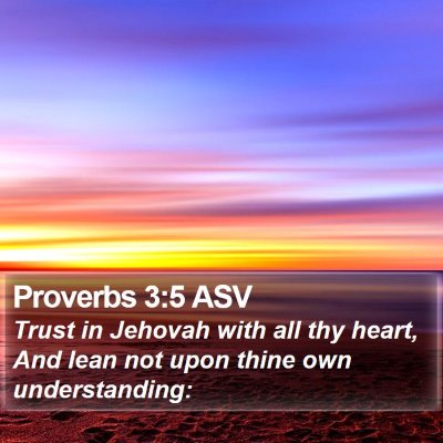 Proverbs 3:5 ASV Bible Verse Image
