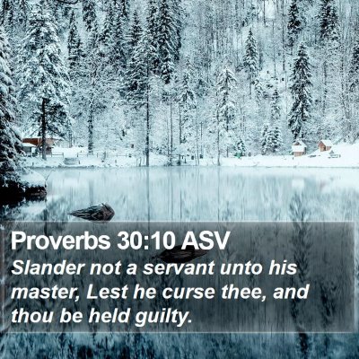 Proverbs 30:10 ASV Bible Verse Image