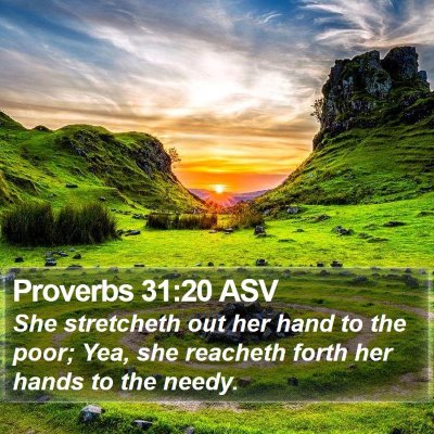 Proverbs 31:20 ASV Bible Verse Image