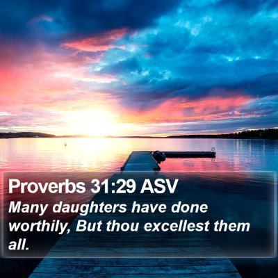 Proverbs 31:29 ASV Bible Verse Image