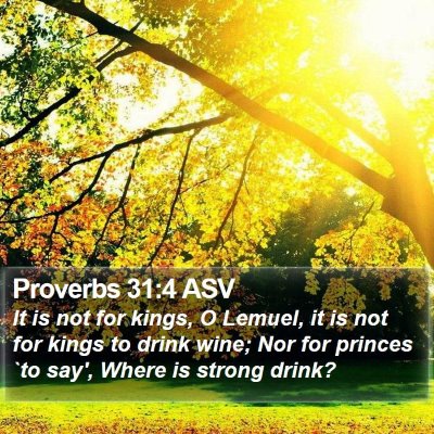 Proverbs 31:4 ASV Bible Verse Image