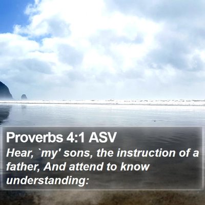 Proverbs 4:1 ASV Bible Verse Image