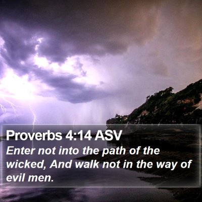 Proverbs 4:14 ASV Bible Verse Image