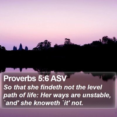 Proverbs 5:6 ASV Bible Verse Image