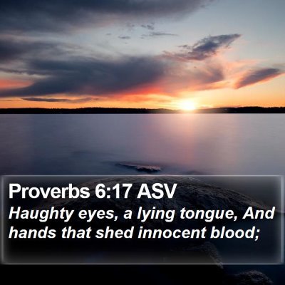Proverbs 6:17 ASV Bible Verse Image