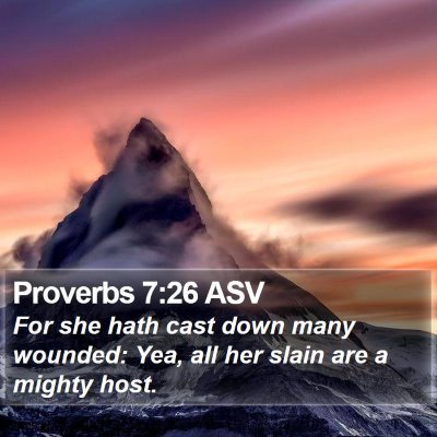 Proverbs 7:26 ASV Bible Verse Image