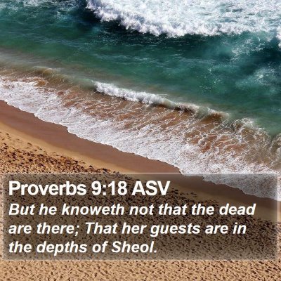Proverbs 9:18 ASV Bible Verse Image