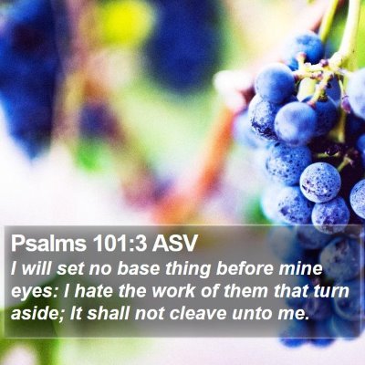 Psalms 101:3 ASV Bible Verse Image