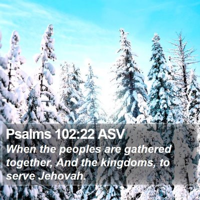 Psalms 102:22 ASV Bible Verse Image