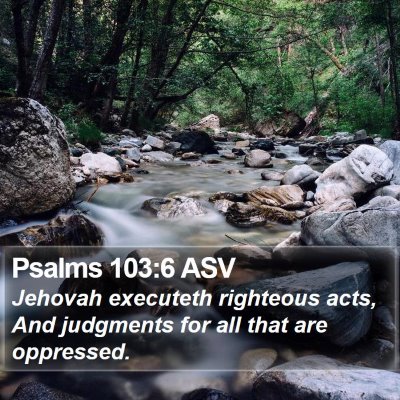 Psalms 103:6 ASV Bible Verse Image